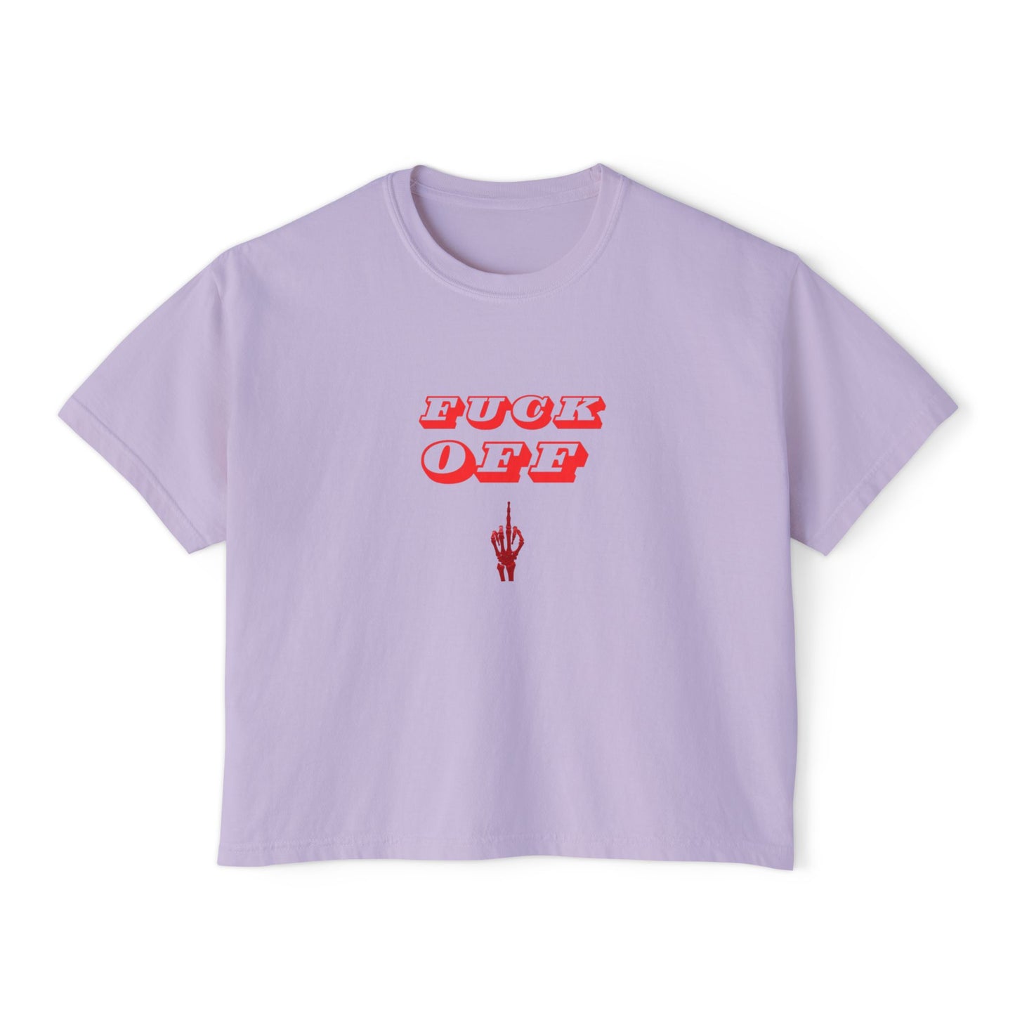 Women's Boxy Tee with 'F*CK OFF' Design, Trendy Graphic Shirt, Casual Everyday Wear, Gift for Her, Festival Fashion